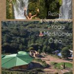 Retiro Senderismo -Yoga -Meditación Osho