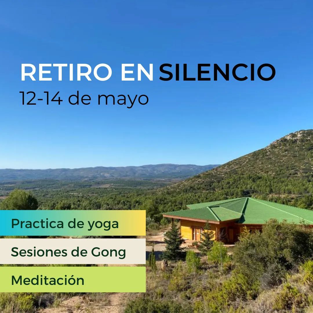 Retiro de Silencio - Vicente Saus & Eventos Yoga Valencia