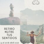 Retiro Nutre tus sentidos - Almudena & Elena