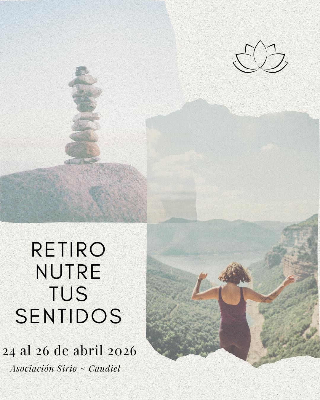 Retiro Nutre tus sentidos - Almudena & Elena